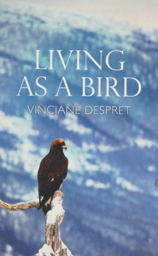 Living as a Bird