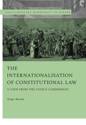 The Internationalisation of Constitutional Law: A View from the Venice Commission