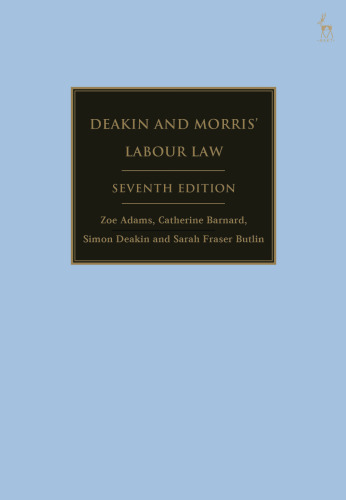 Deakin and Morris’ Labour Law