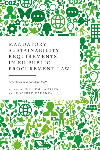 Mandatory Sustainability Requirements in EU Public Procurement Law: Reflections on a Paradigm Shift