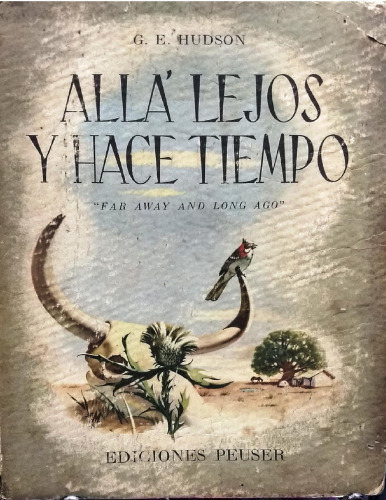 Allá lejos y hace tiempo