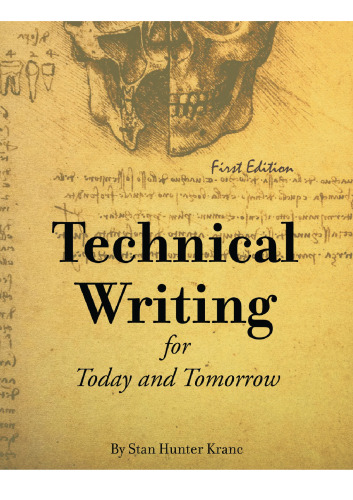 Technical Writing for Today and Tomorrow