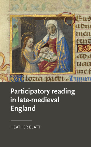 Participatory Reading in Late-Medieval England