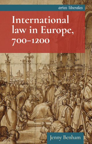 International Law in Europe, 700-1200