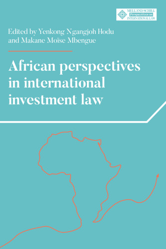 African Perspectives in International Investment Law