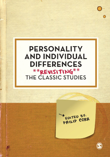 Personality and Individual Differences: Revisiting the Classic Studies (Psychology: Revisiting the Classic Studies)