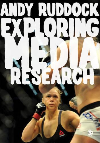 Exploring Media Research: Theories, Practice, and Purpose