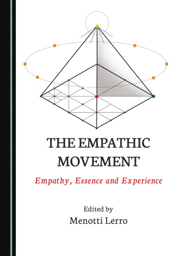 The Empathic Movement: Empathy, Essence and Experience
