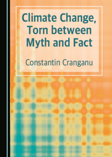 Climate Change, Torn between Myth and Fact