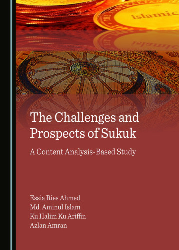 The Challenges and Prospects of Sukuk: A Content Analysis-Based Study