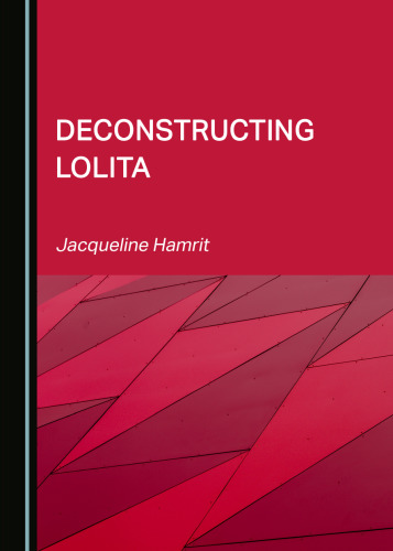 Deconstructing Lolita
