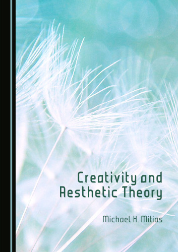 Creativity and Aesthetic Theory