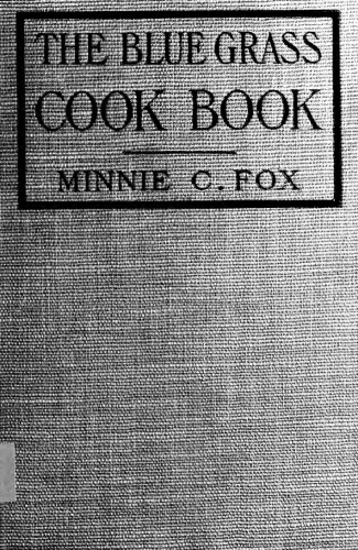 The Blue Grass Cook Book
