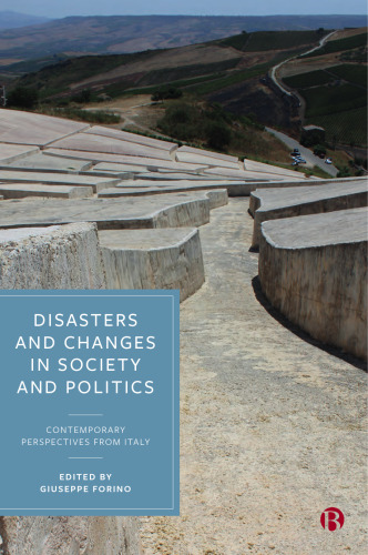 Disasters and Changes in Society and Politics: Contemporary Perspectives from Italy