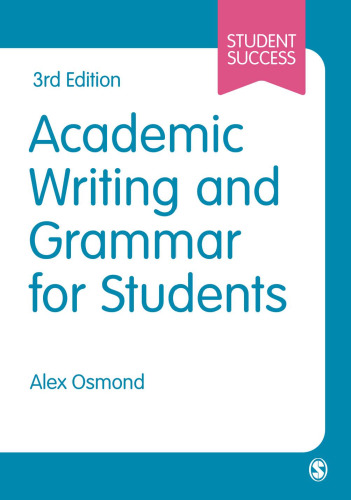 Academic Writing and Grammar for Students (Student Success)