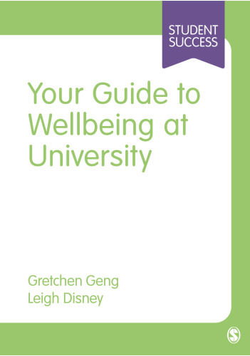 Your Guide to Wellbeing at University (Student Success)