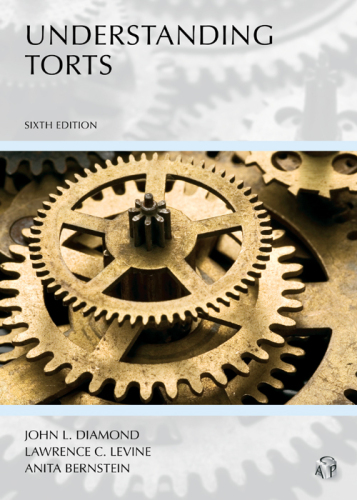 Understanding Torts (Understanding Series)