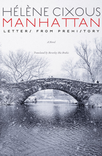 Manhattan: Letters from Prehistory