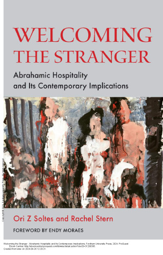 Welcoming the Stranger: Abrahamic Hospitality and Its Contemporary Implications