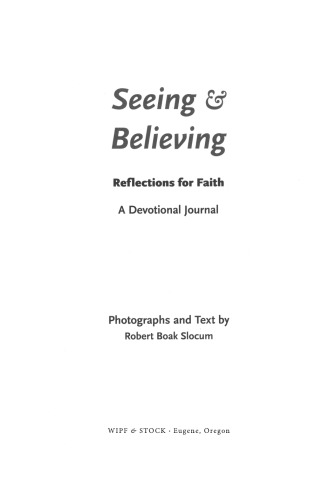 Seeing & Believing: Reflections for Faith, A Devotional Journal