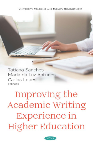 Improving the Academic Writing Experience in Higher Education