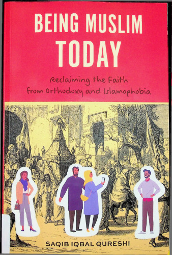 Being Muslim Today