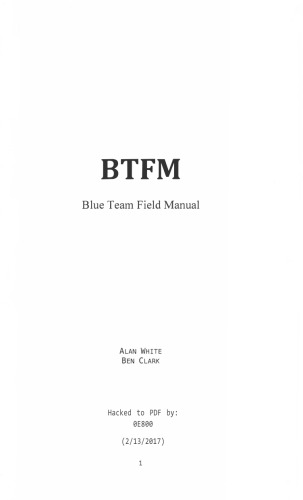 Blue Team Field Manual (BTFM)