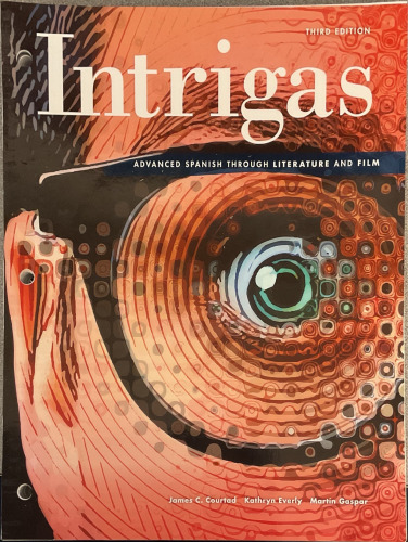 Intrigas: Advanced Spanish Through Literature and Film