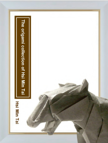 The origami collection of Hsi Min Tai