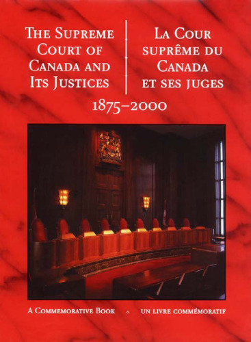 The Supreme Court of Canada and its Justices