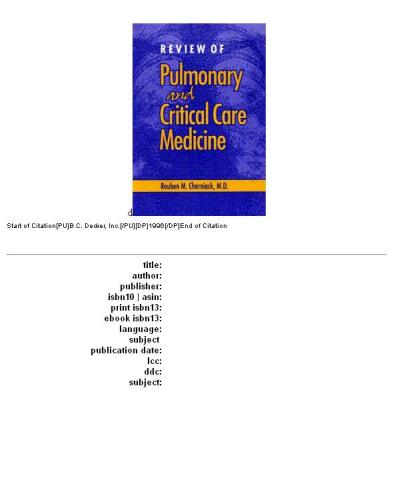 Review of Pulmonary and Critical Care Medicine