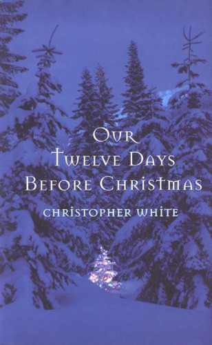 Our Twelve Days Before Christmas