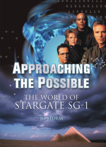 Approaching the Possible: The World of Stargate SG-1