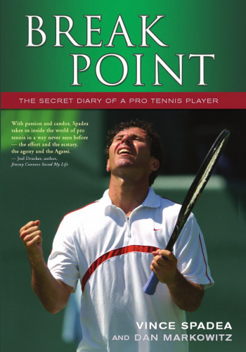 Break Point! The Secret Diary of a Pro Tennis Player