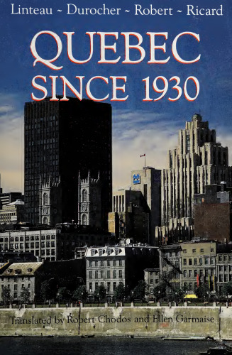 Quebec Since 1930