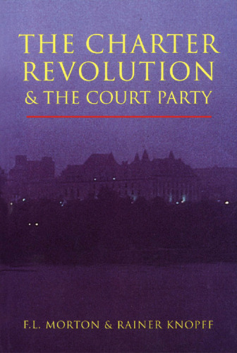 The Charter Revolution and the Court Party