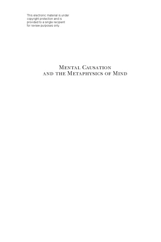 Mental Causation and the Metaphysics of Mind