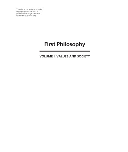 First Philosophy I: Values and Society: Fundamental Problems and Readings in Philosophy