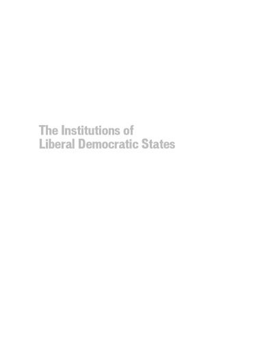 The Institutions of Liberal Democratic States