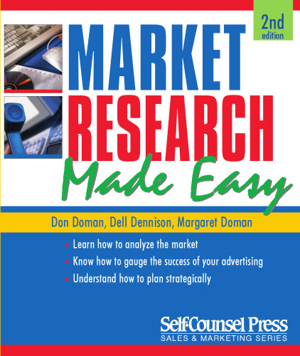 Market Research Made Easy (Self-Counsel Business)