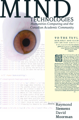 Mind Technologies: Humanities Computing And the Canadian Academic Community