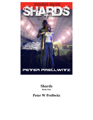 Shards (Book One)