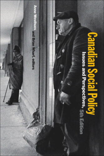 Canadian Social Policy: Issues and Perspectives