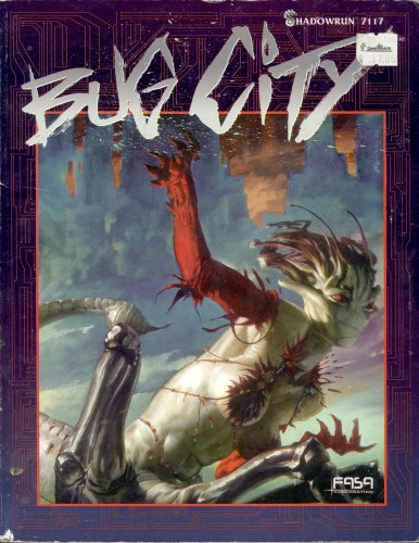 Bug City (Shadowrun, No 7117)