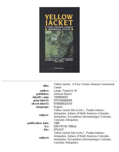 Yellow Jacket: a four corners Anasazi ceremonial center