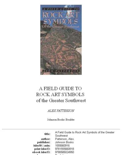 A Field guide to rock art symbols of the greater Southwest