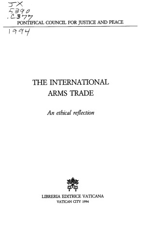 The international arms trade. An ethical reflection