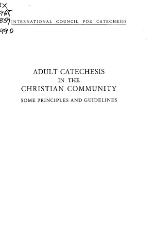 Adult catechesis in the Christian community. Some principles and guidelines