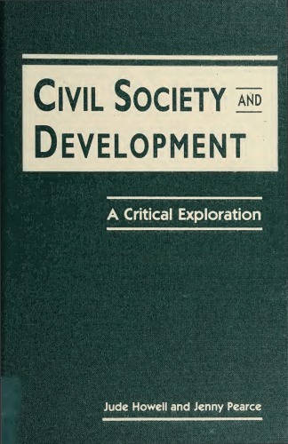 Civil Society and Development: A Critical Exploration