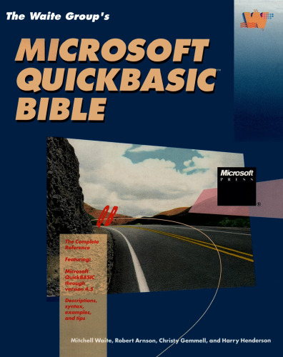 The Waite Group's Microsoft QuickBASIC Bible